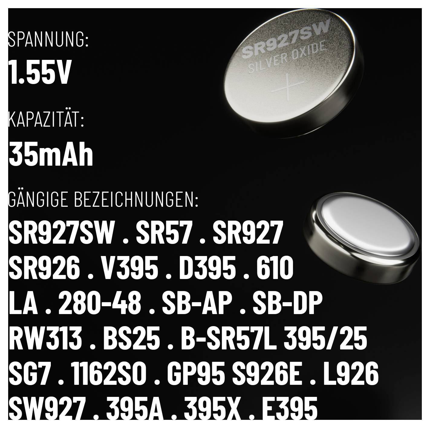 Striebornooxidová gombíková batéria SR927SW s parametrami: 'Napätie: 1,55V', 'Kapacita: 35mAh' a ekvivalentnými názvami.