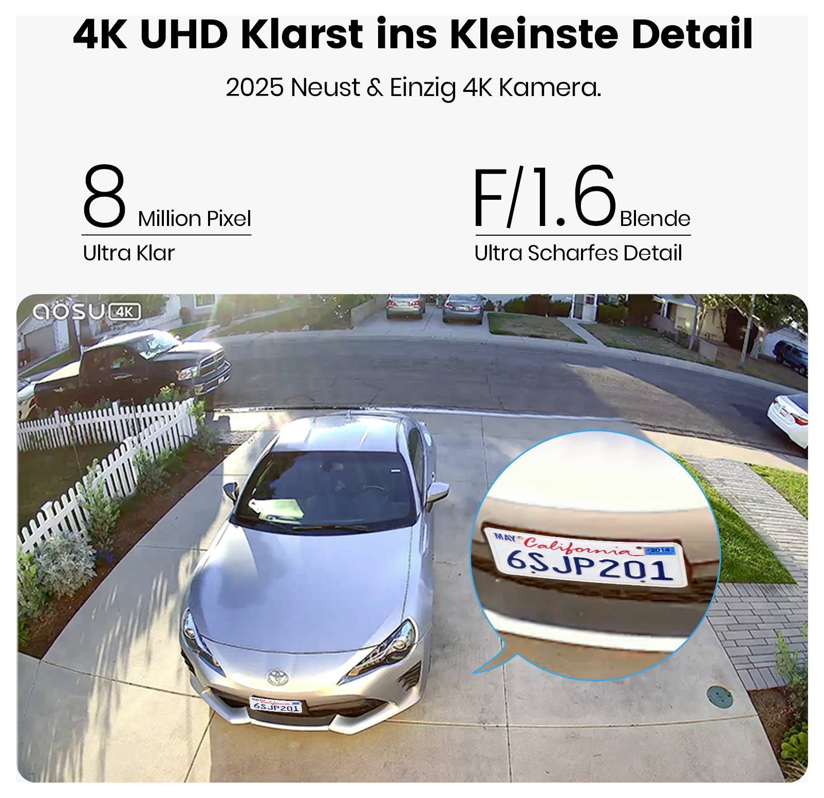 Auto zaparkované v príjazdovej ceste, zamerané na evidenčné číslo, ktoré zobrazuje '6SJP201' s cieľom demonštrovať ostrosť 4K kamery pre bezpečnostné účely.