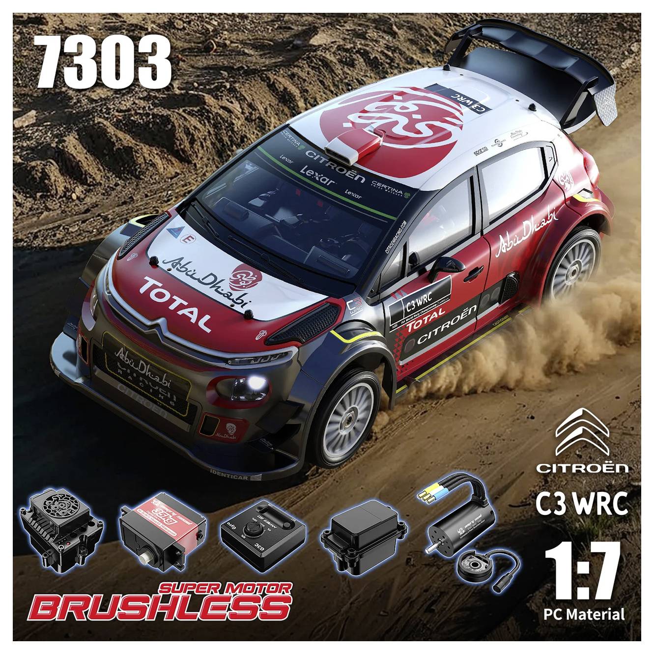 Citroën C3 WRC pretekárske auto na hrúbej trati, číslo 7303, mierka 1:7, materiál PC, s doplnkami „Super Motor Brushless" uvedenými nižšie.