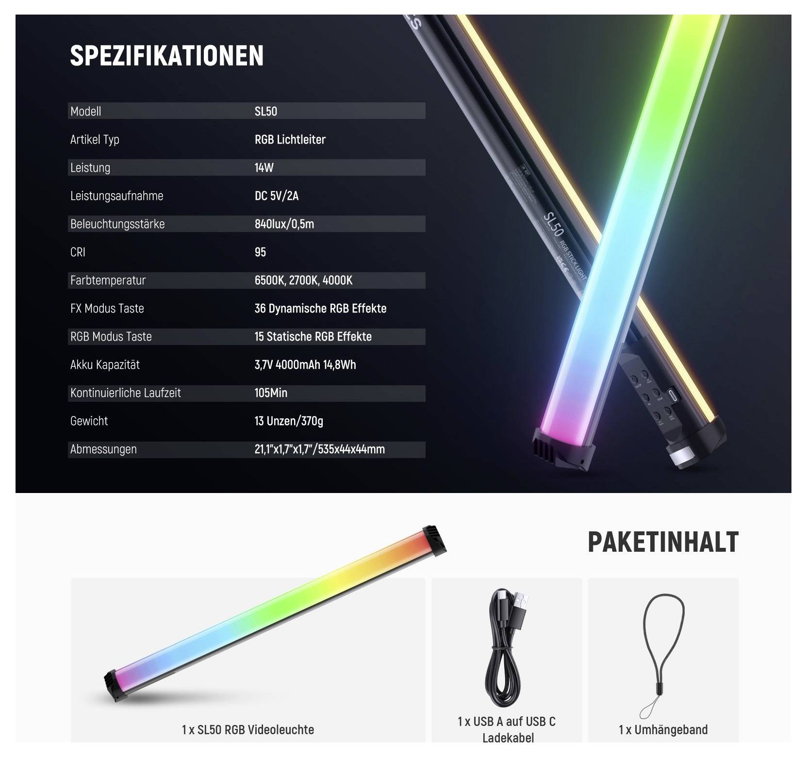 Špecifikačný list produktu SL50 RGB svetelná trubica: 14W, 840 luxov na 0,5 m, 95 CRI, 6500K/2700K/4000K, 36 RGB efektov, 15 statických efektov, batéria 4000 mAh, 105 minút prevádzky; vrátane kábla a pásky na zavesenie.
