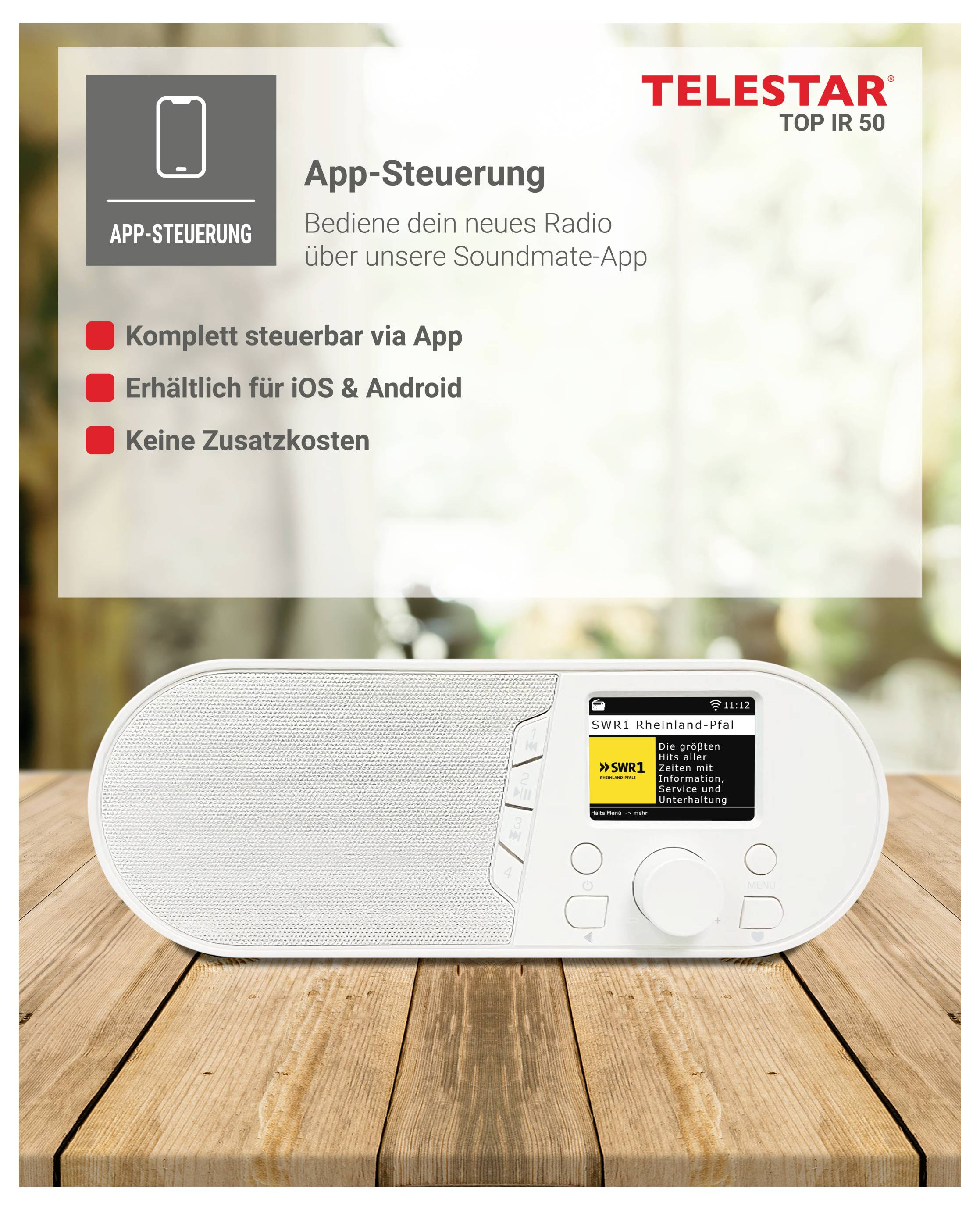 Telestar Top IR 50 rádio s ovládaním cez aplikáciu; text hovorí, že nová aplikácia soundmate vám umožňuje ovládať ju cez iOS a Android bez dodatočných nákladov.
