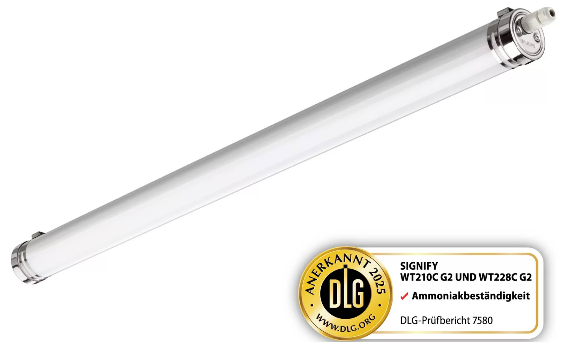 Dlhá valcová LED trubicová lampa s certifikačným štítkom DLG s nápisom "Ammoniakbeständigkeit" a názvami produktov SIGNIFY WT210C G2 a WT228C G2.