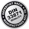 Okrúhla nálepka s nápisom: 'Vyrobené podľa DIN 33871, Quality, Vyrobené v súlade s', poukazuje na štandard kvality.