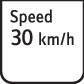 Dopravná značka ukazuje 'Rýchlosť 30 km/h', čo poukazuje na obmedzenie rýchlosti na 30 kilometrov za hodinu.