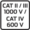 Nalepka 'CAT II/III 1000 V / CAT IV 600 V'. Prikazuje oceno napetosti in varnostno kategorijo električnih merilnih naprav.