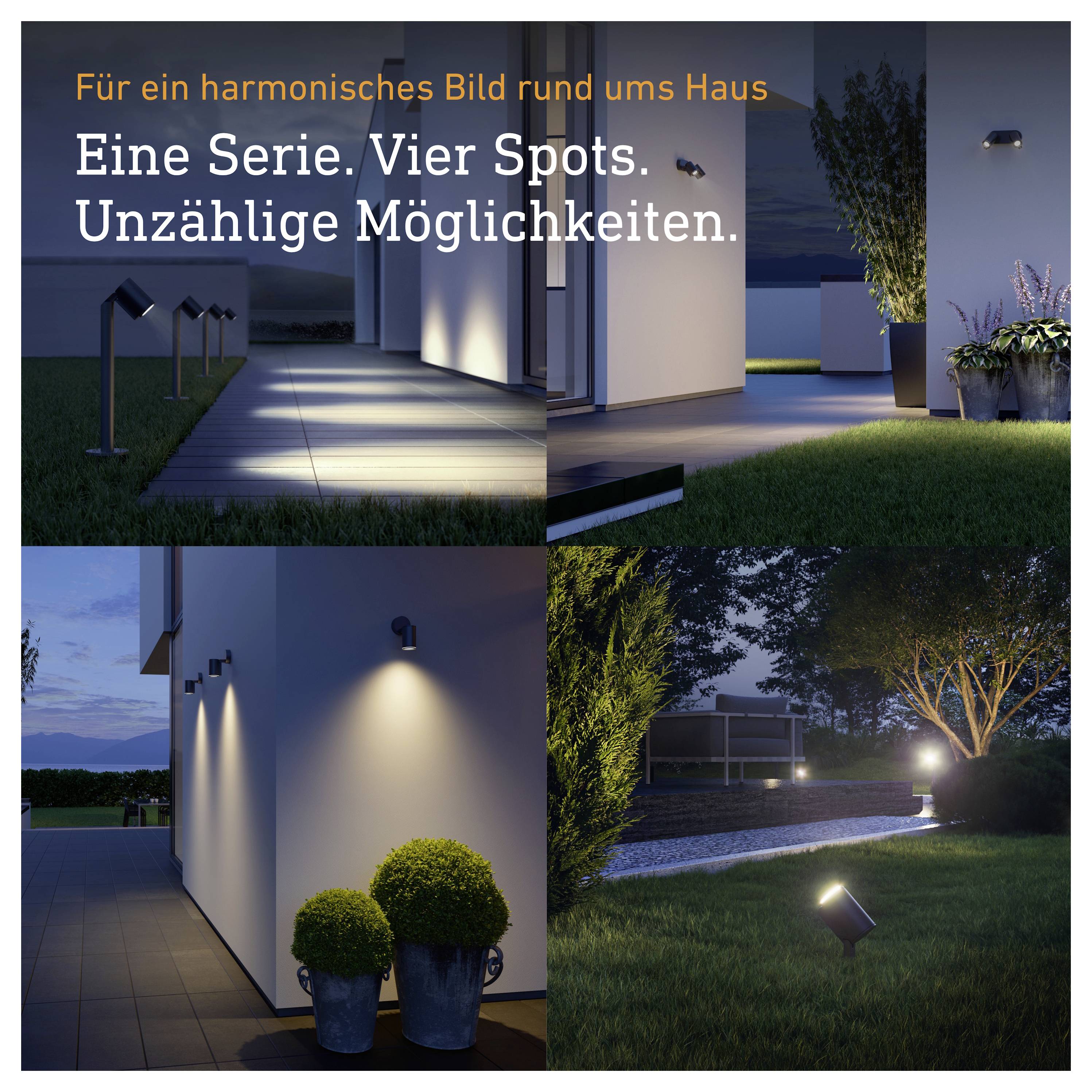 Oglaševalska slika s štirimi zunanjimi pogledi na hišo ponoči; prikazuje učinek štirih vrtnih in fasadnih svetil. Besedilo: 'Za harmonično podobo okrog hiše. Ena serija. Štiri reflektorji. Nešteto možnosti.'