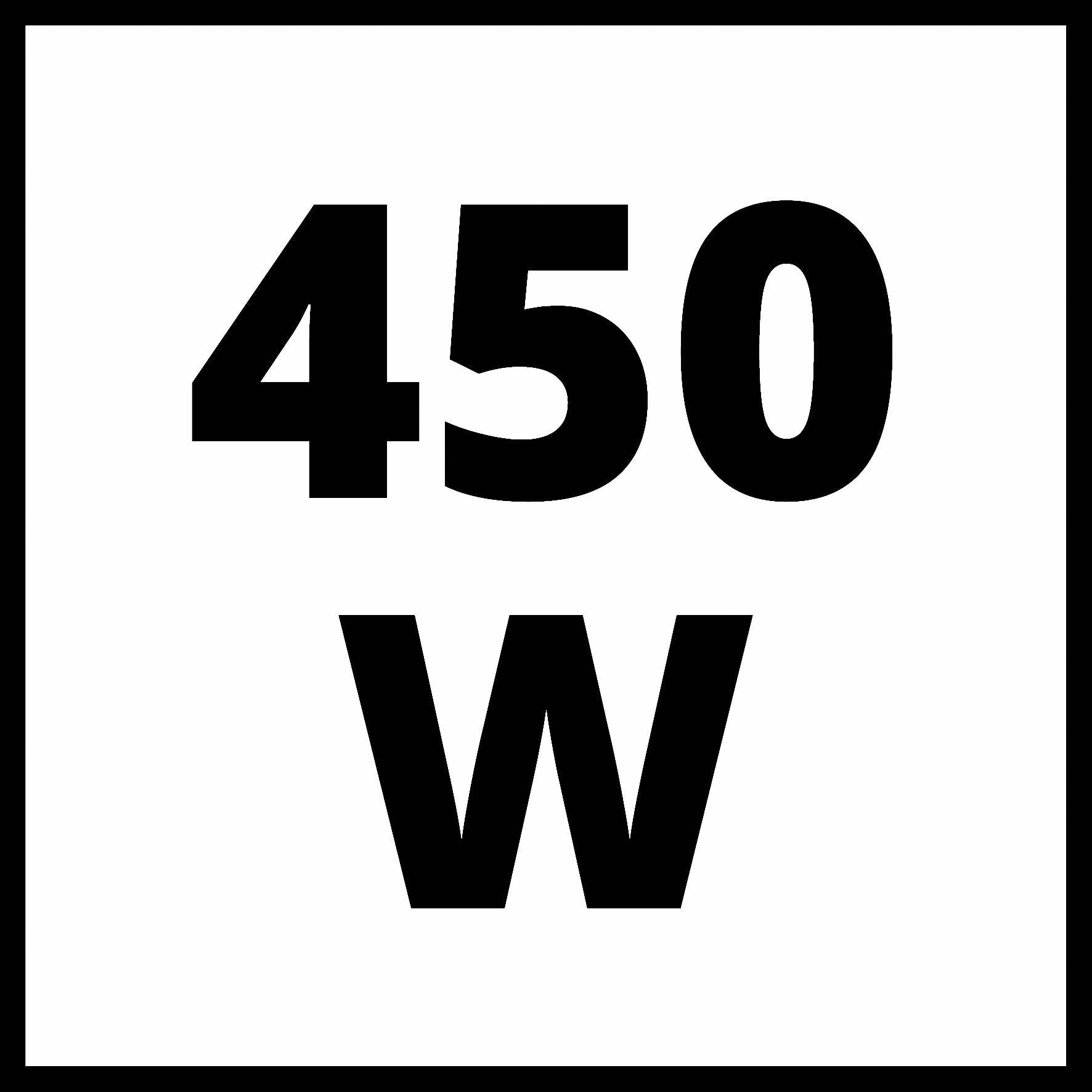 '450 W' v črnih blokovnih črkah na beli podlagi.