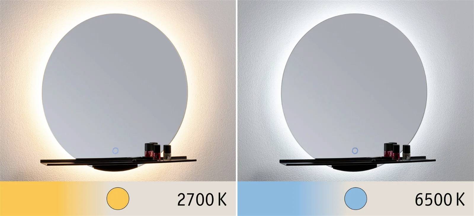 Dva okrogla ogledala z osvetlitvijo: Levo toplo bela svetloba pri 2700 K, desno hladno bela svetloba pri 6500 K.