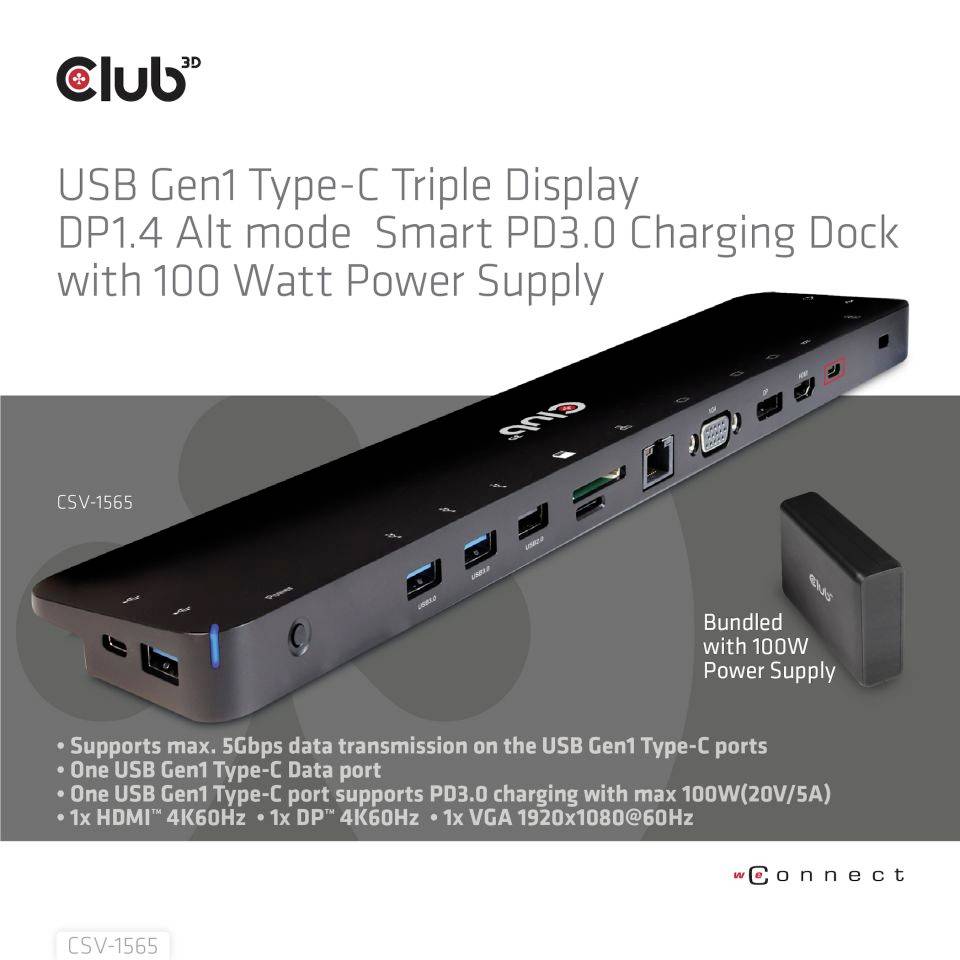 USB-C dokovna postaja s tremi DisplayPort izhodi, PD3.0 polnjenje z 100W napajalnikom. Podpira USB Gen1 prenos podatkov s hitrostjo 5 Gbps.