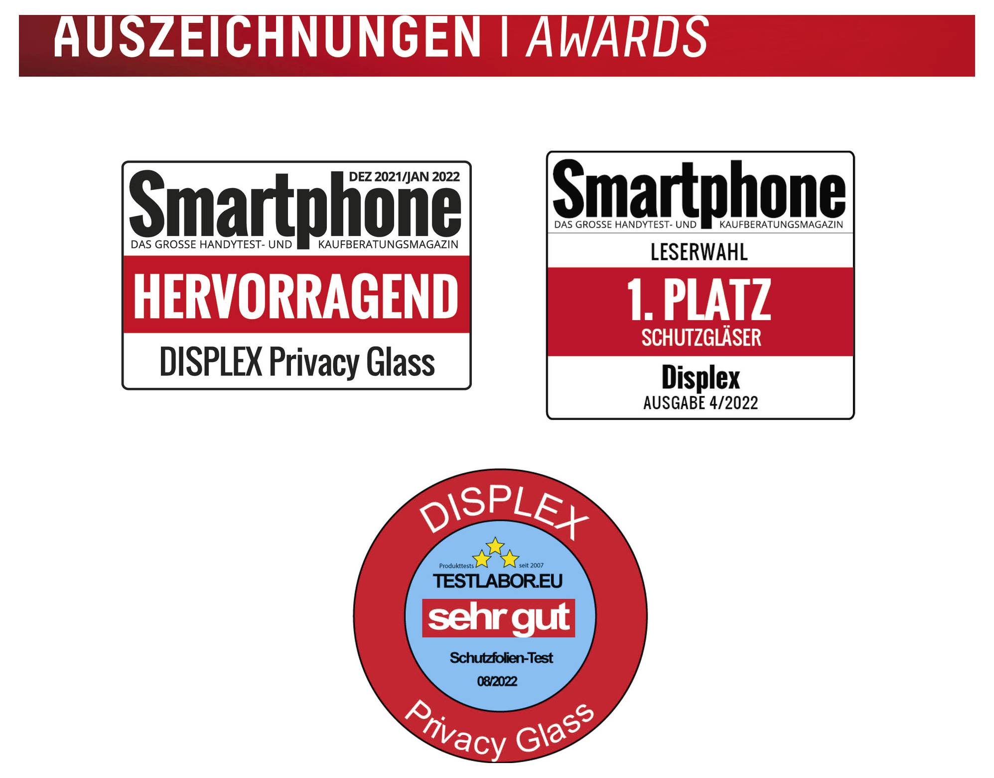 Grafika nagrad, ki prikazuje tri odličnosti Displex Privacy Glass: revija Smartphone 'Hervorragend', Leserwahl '1. Platz Schutzgläser' in Testfberichte 'sehr gut'.