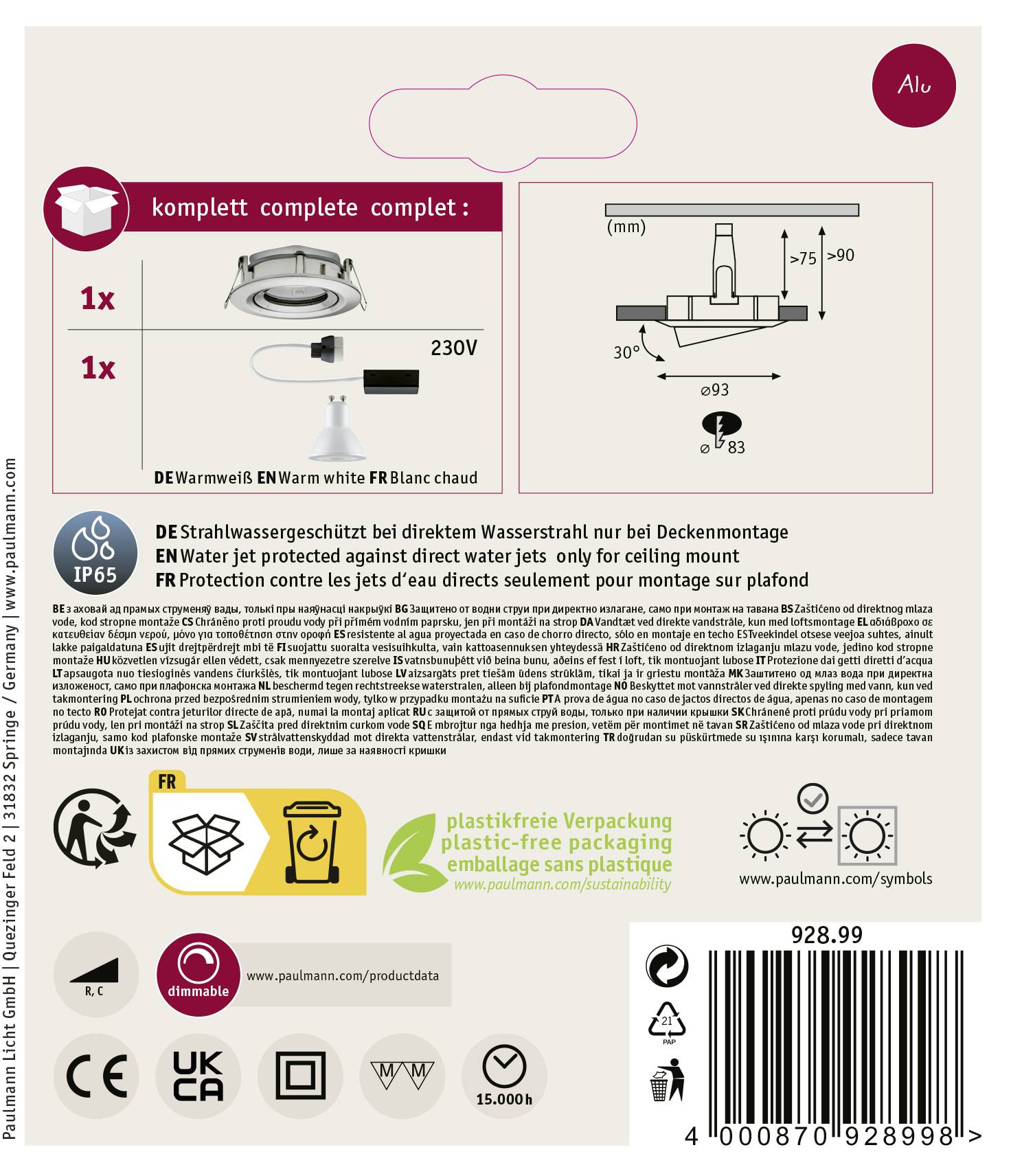 Infälld spotlight i varmvitt för takmontering, IP65, skyddar mot vattenstrålar. Plastfri förpackning. CE, UKCA, RoHS-certifierad.