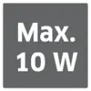 "Max. 10 W" står på en grå skylt med svart text.
