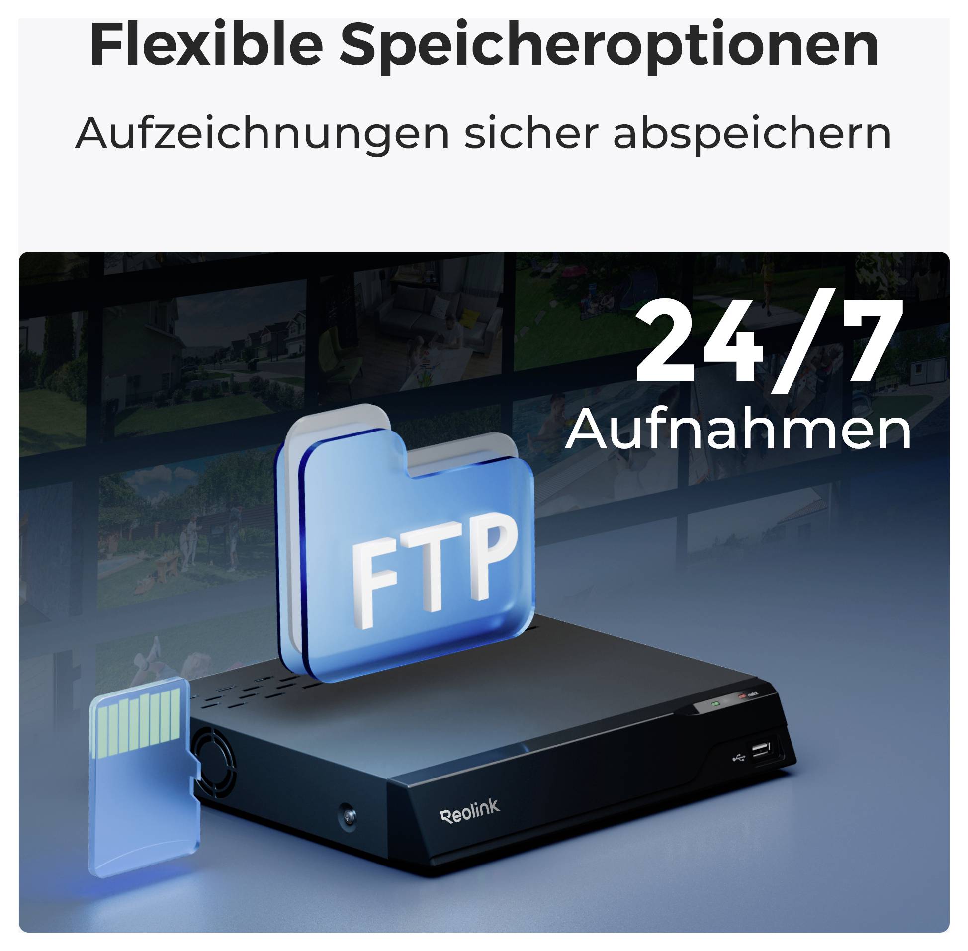 En Reolink NVR-enhet stöder FTP och minneskort för kontinuerlig 24/7-inspelningslagring. Den tyska texten betonar flexibla, säkra alternativ.