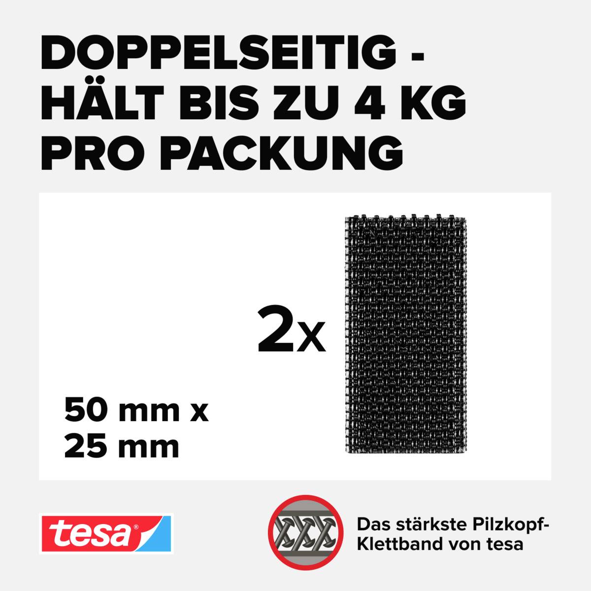 Dubbelsidigt tejp, håller upp till 4 kg per förpackning. Innehåll: 2x, Mått: 50 mm x 25 mm.