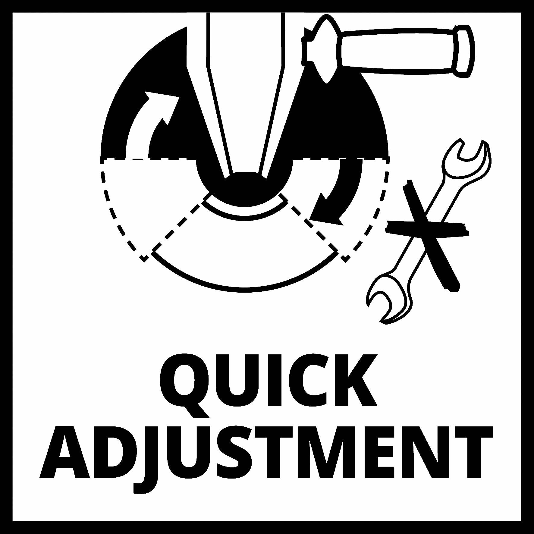 Bilden visar en symbol med pilar och en skiftnyckel som indikerar snabb justering. Under symbolen står det 'QUICK ADJUSTMENT'.