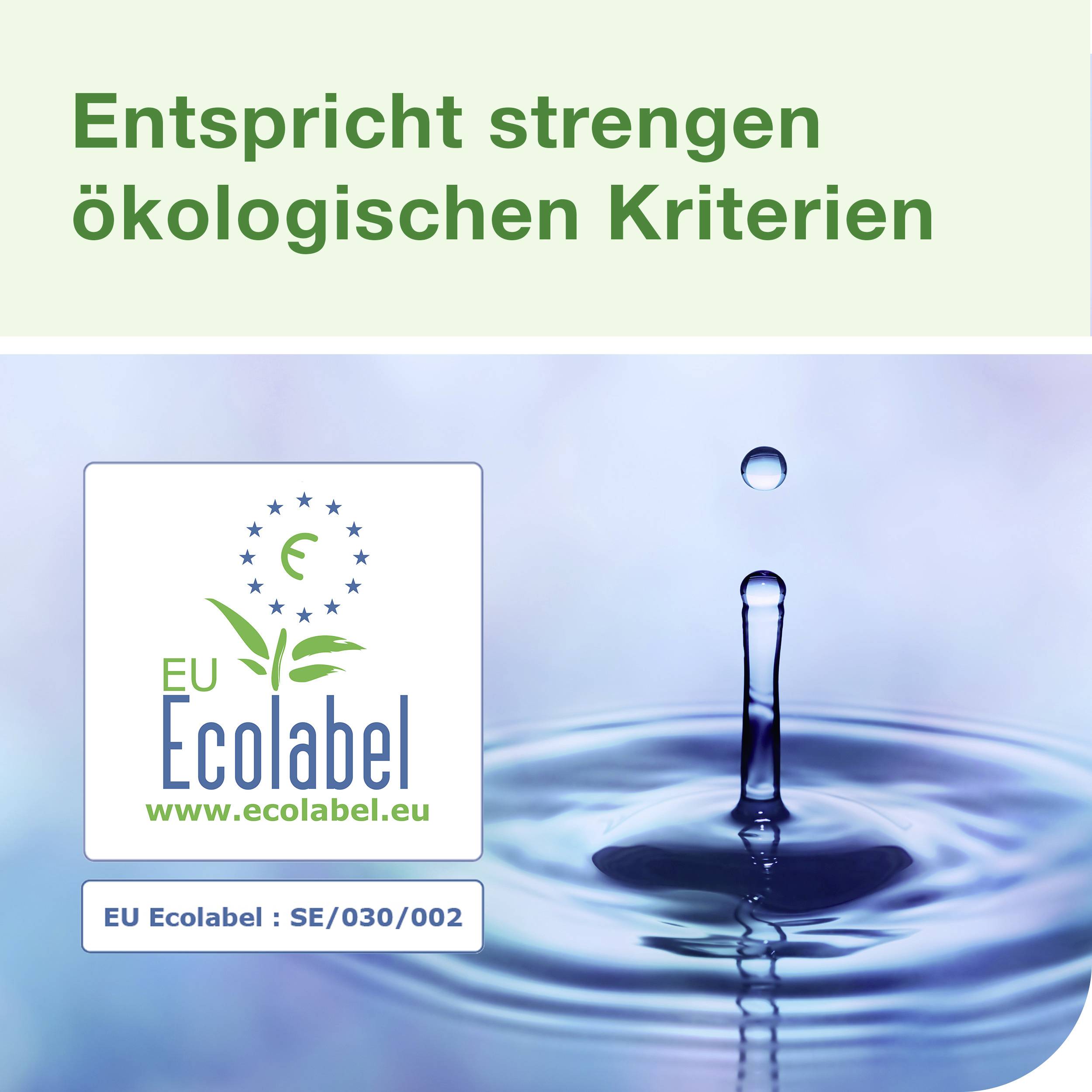 'EU Ecolabel'-logotyp över vattenytan, text: 'Uppfyller stränga miljökrav'.