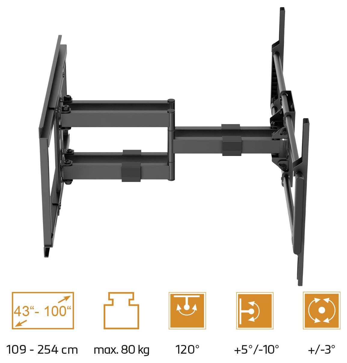 TV-väggfäste för skärmar från 43"-100", stöder upp till 80 kg, 120° svängbar, lutning ±5° till ±10°, rotation ±3°, sträcker sig 109-254 cm.