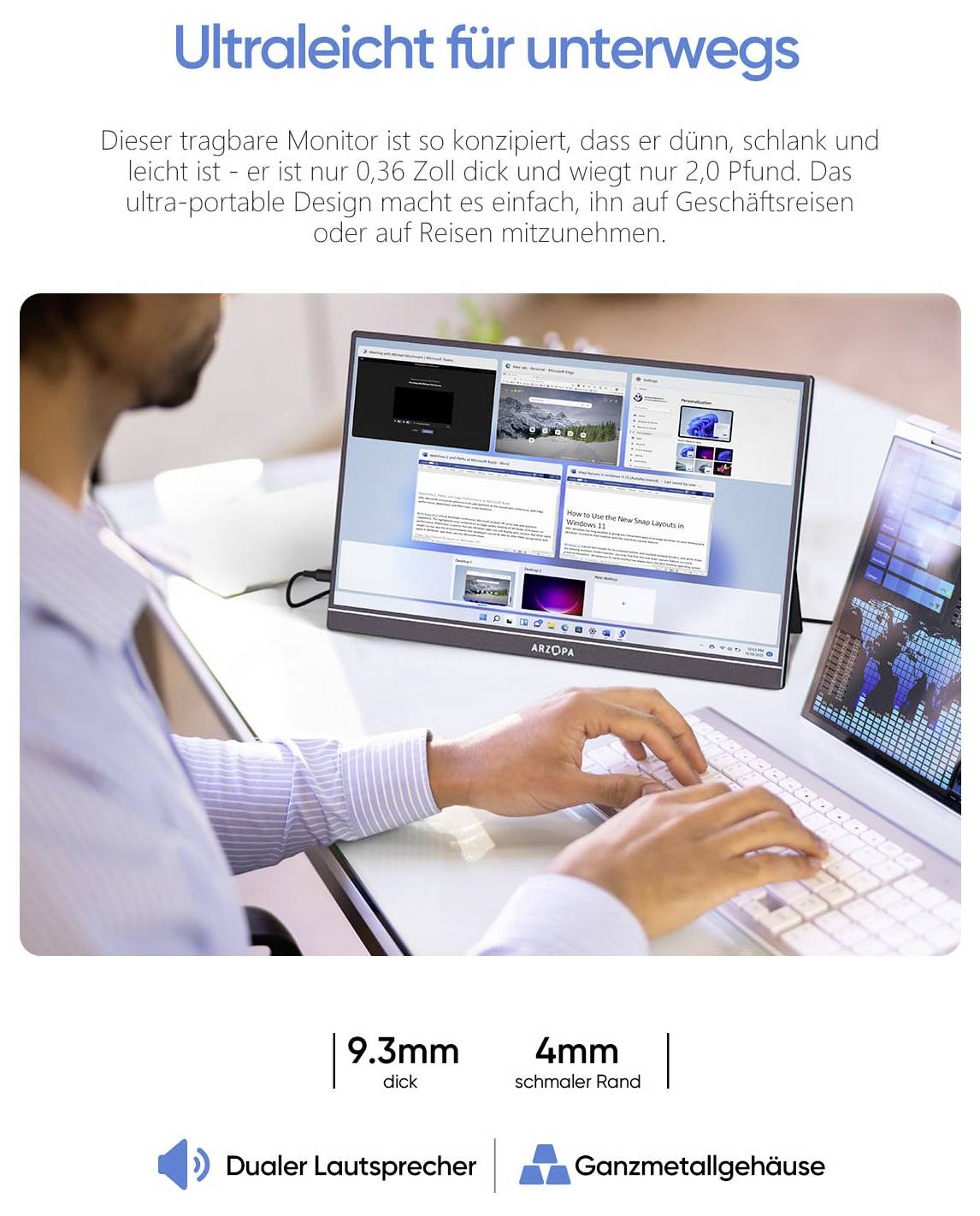 En person använder en snygg, ultraportabel skärm och framhäver dess 0,36 tum tjocklek och vikt på 0,9 kg. Skärmen har dubbla högtalare och ett hölje av metall.
