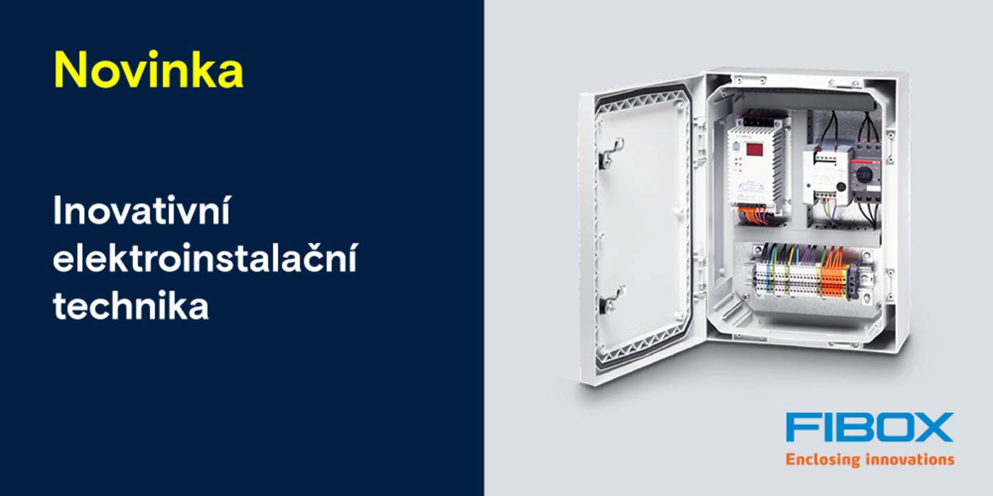 Elektroinstalační technika postavená na inovacích i designu. To přináší Fibox