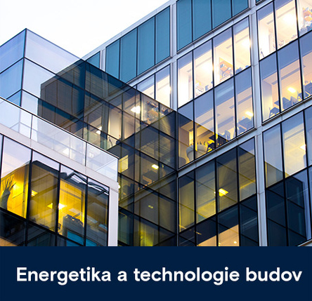 Energetika a technologie budov