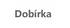 Dobirka