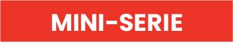 Eine rote Schaltfläche mit dem Text "Mini-Serie" 