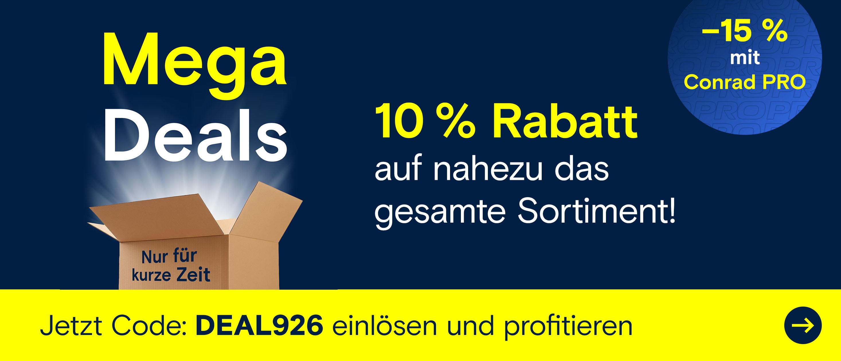Mega-Deals-Werbebanner mit geöffnetem Paket, 10 % Rabatt auf nahezu das gesamte Sortiment und dem Gutscheincode DEAL926.