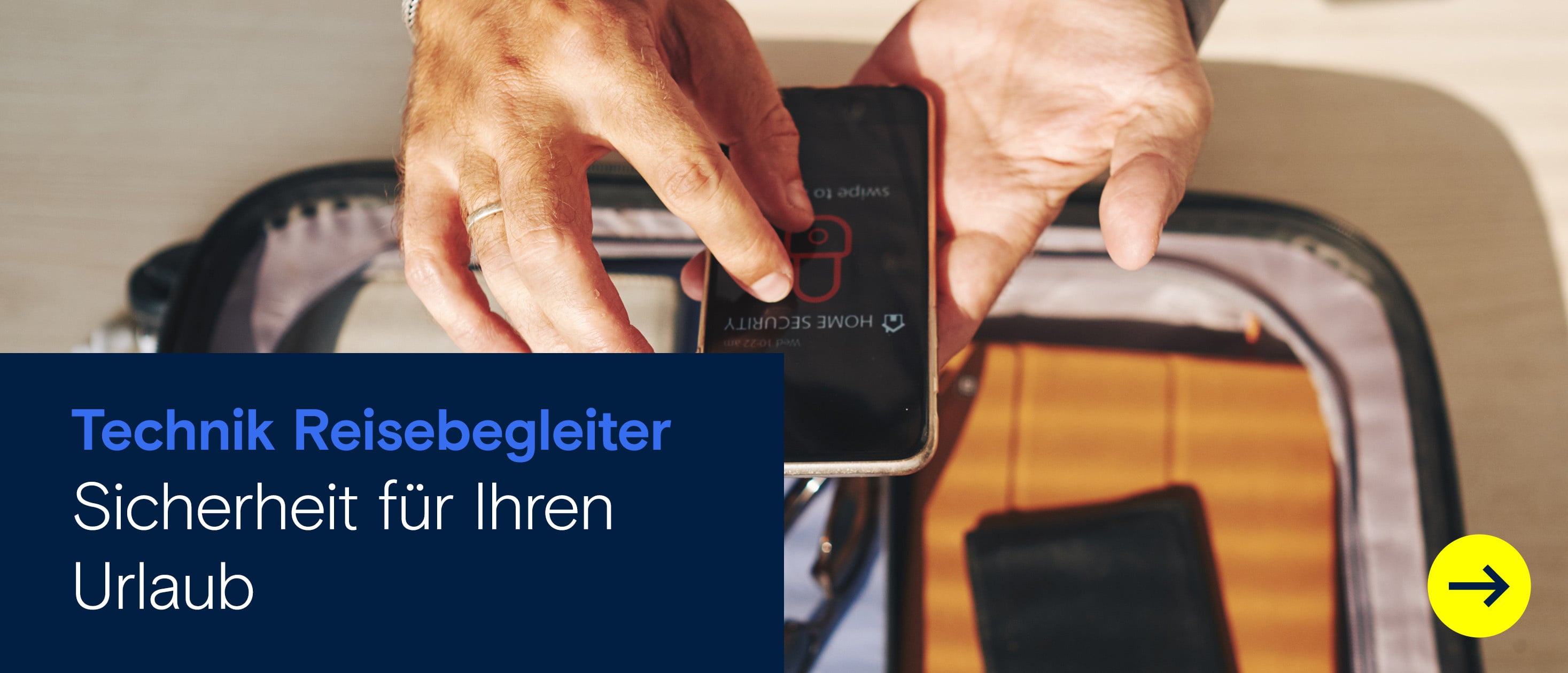 Werbegrafik mit einer Person, die eine Sicherheits-App auf dem Smartphone nutzt, und dem Text ‚Sicherheit für Ihren Urlaub‘ für den Schutz persönlicher Wertsachen auf Reisen.