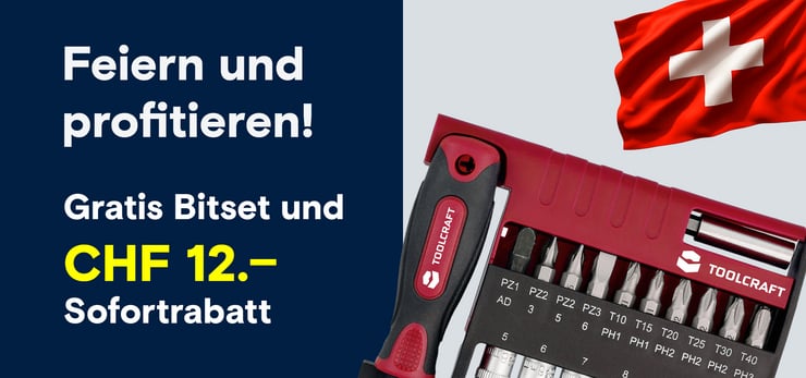 Toolcraft Bitset und Schweizer Fahne. Text: "Feiern und profitieren! Gratis Bitset und CHF 12.- Sofortrabatt".