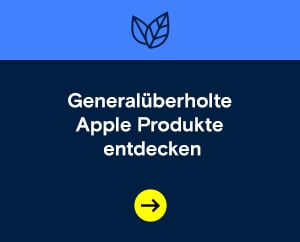 Generalüberholte Apple Produkte