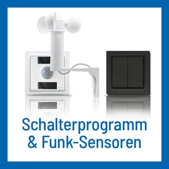 Ein Produktbild mit der Überschrift „Schalterprogramm & Funk-Sensoren“ zeigt ein weißes Eltako-Sensormodul mit Bewegungsmelder und Solarzellen, davor einen weißen Windmesser (Anemometer) und rechts daneben einen mattschwarzen Doppelwandschalter vor einem weißen Hintergrund mit Spiegelungen.