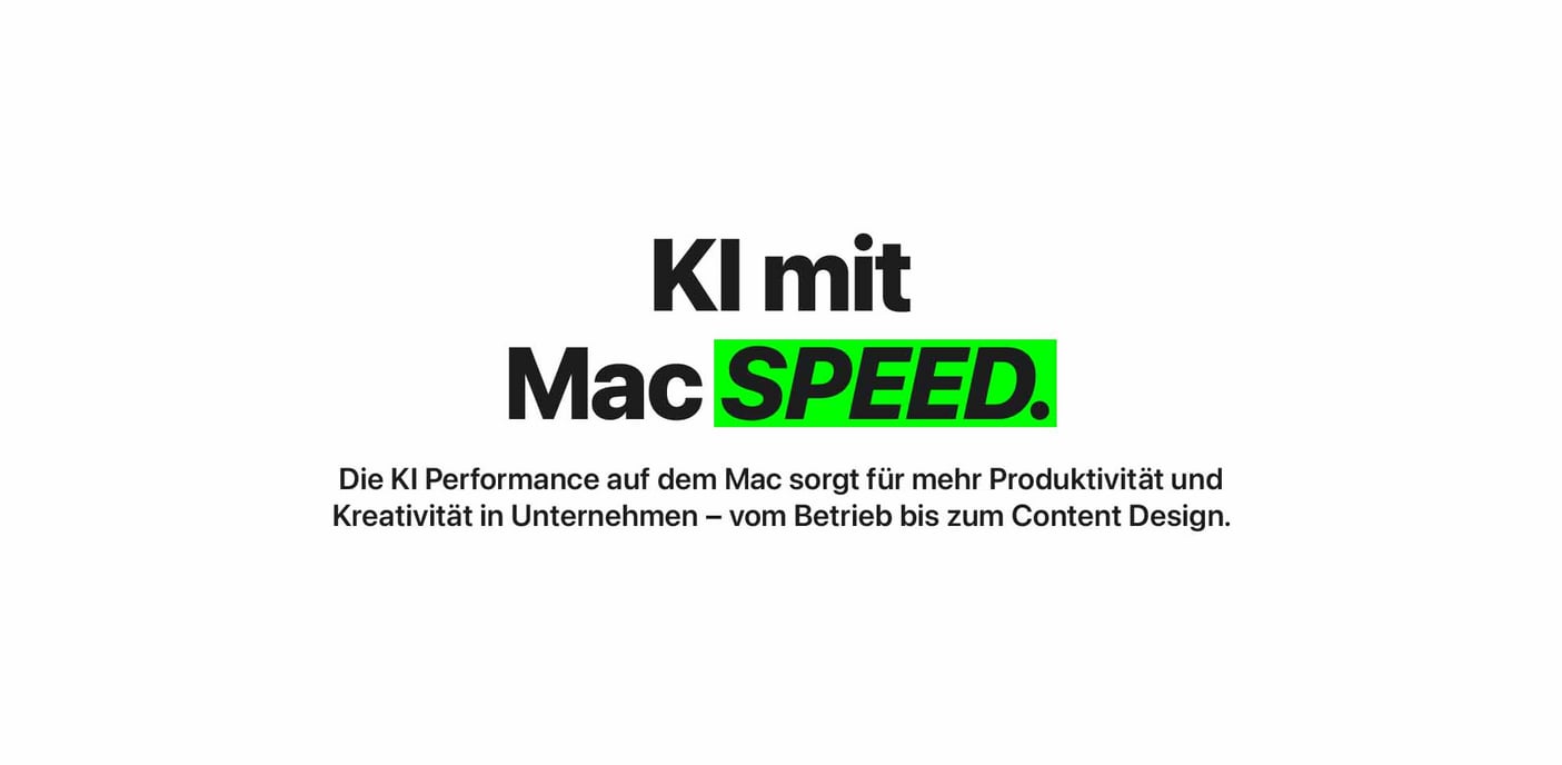 KI mit Mac Speed.