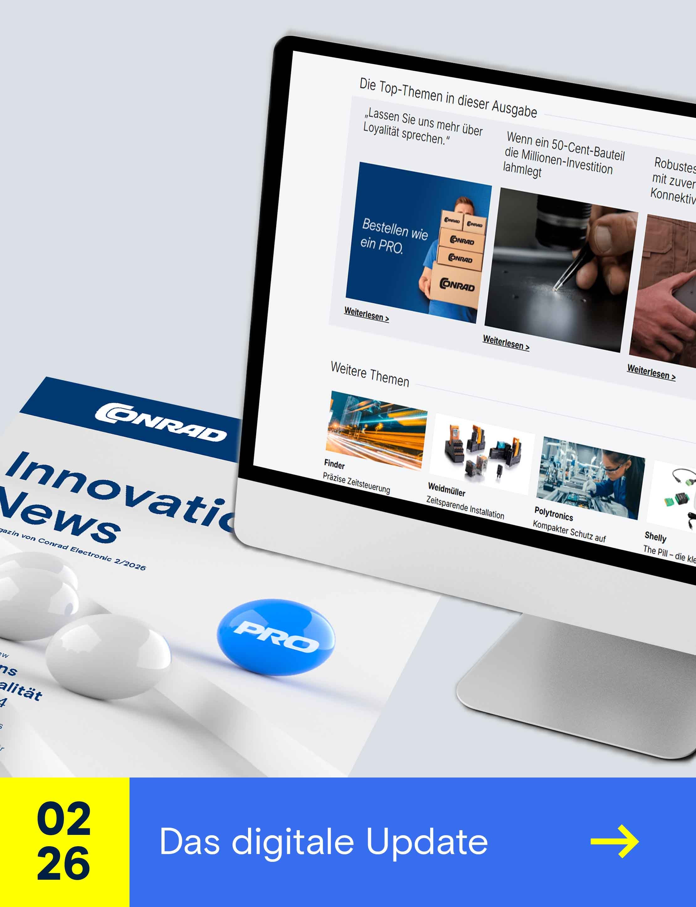 Conrad Innovation News mit Magazin und digitaler Ausgabe auf einem Monitor, ergänzt durch den Hinweis „Innovation News – das digitale Update“.