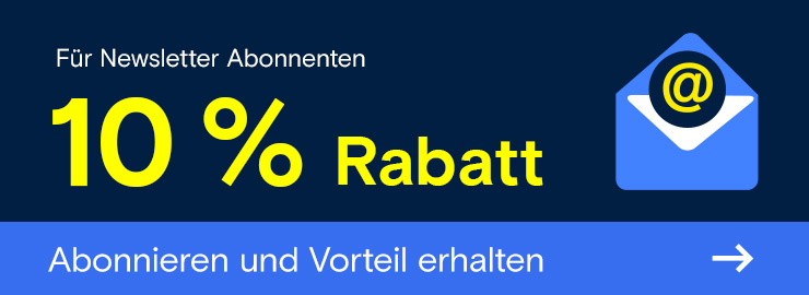 10% Rabatt: Jetzt Newsletter abonnieren und Vorteil erhalten →
