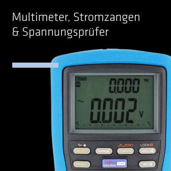 Multimeter, Stromzangen & Spannungsprüfer