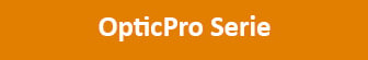 OpticPro Serie