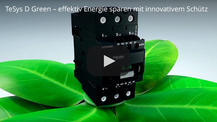 TeSys D Green – effektiv Energie sparen mit innovativem Schütz