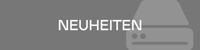 Neuheiten