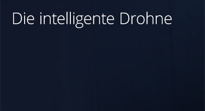 Die intelligente Drohne