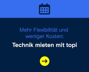 Technik mieten mit topi