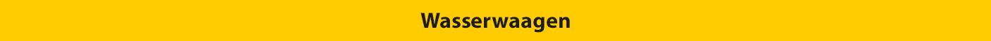 Wasserwaagen