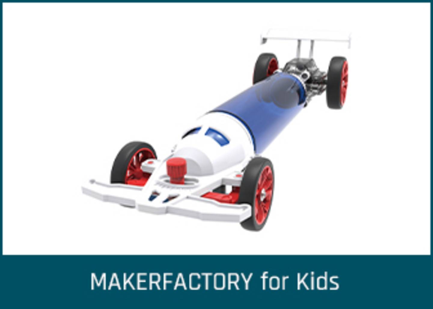 MAKERFACTORY for Kids