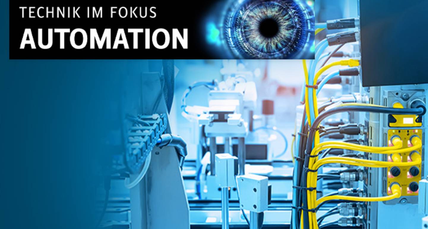 Technik im Fokus Automation