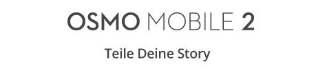 OSMO MOBILE 2