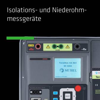 Isolations- und Niederohm- messgeräte
