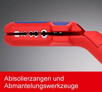 Abisolierzangen und Abmantelungswerkzeuge
