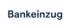 Bankeinzug