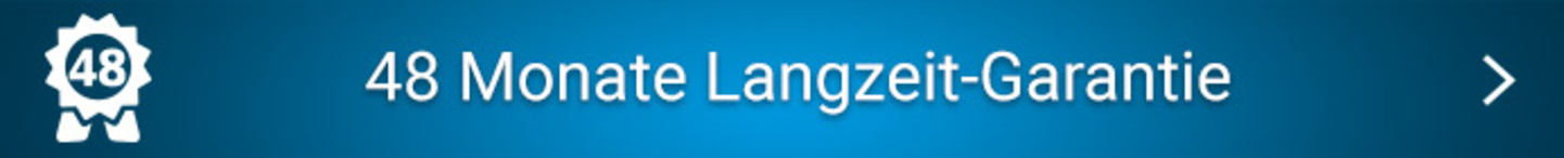 48 Monate Langzeit-Garantie