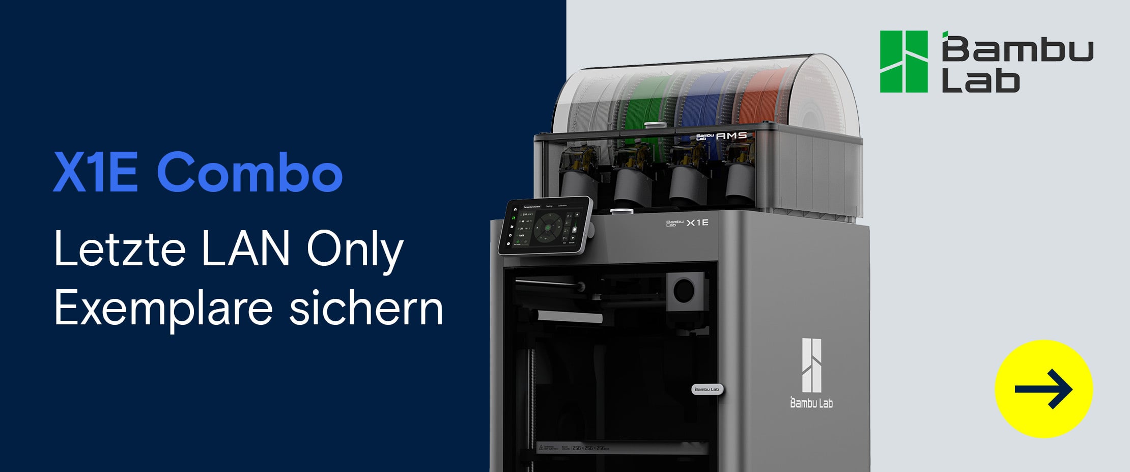 Werbebanner für den Bambu Lab X1E Combo 3D-Drucker mit AMS und dem Hinweis „Letzte LAN Only Exemplare sichern“.