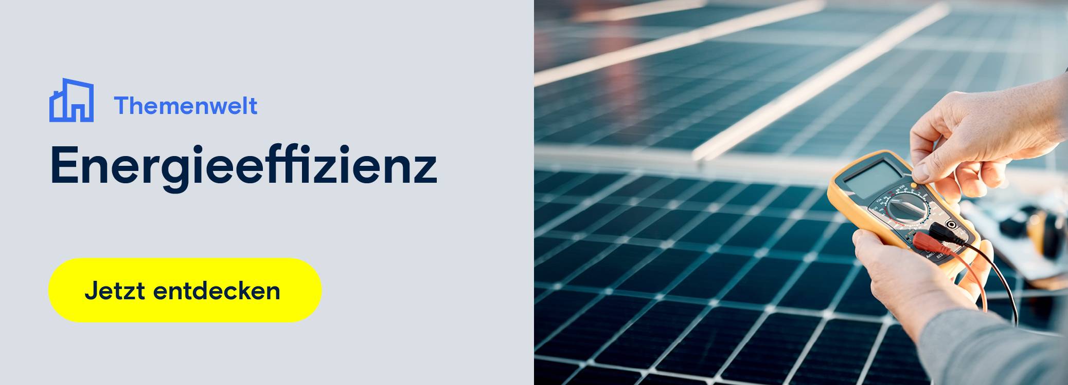Energieeffizienz jetzt entdecken